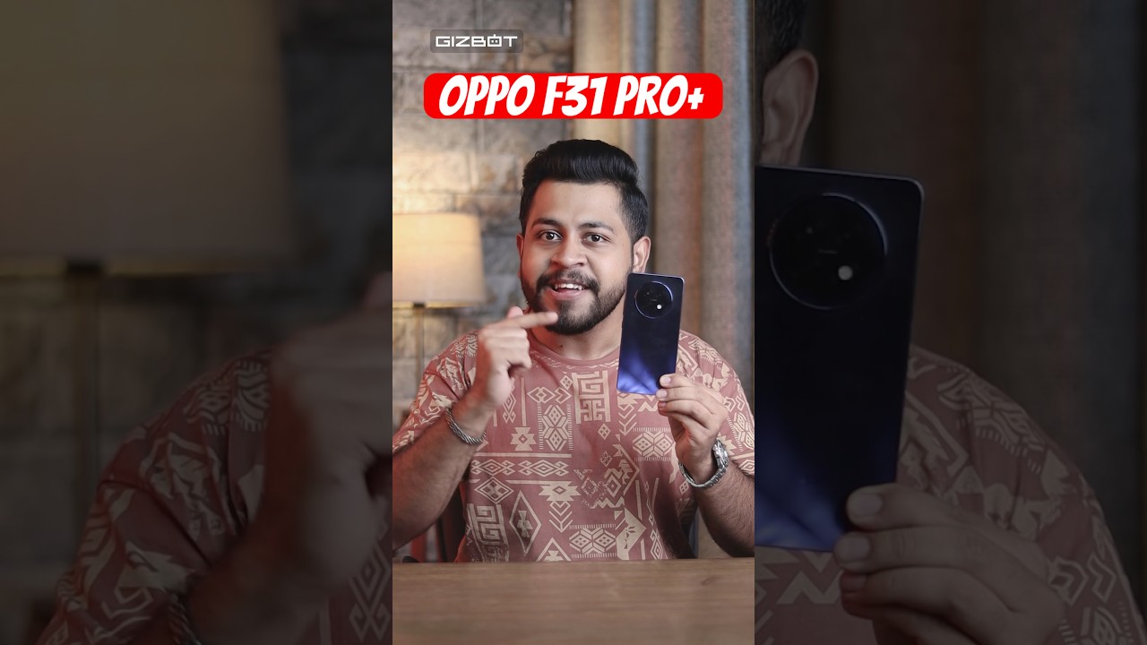 Oppo F31 Pro+ 🤩 Reasons to Buy!