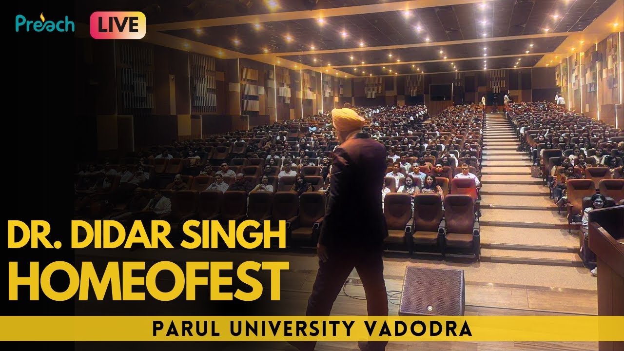 Dr. Didar Singh Speaker at Homoeo-Fest 2K25 - Parul Uni. Vadodra