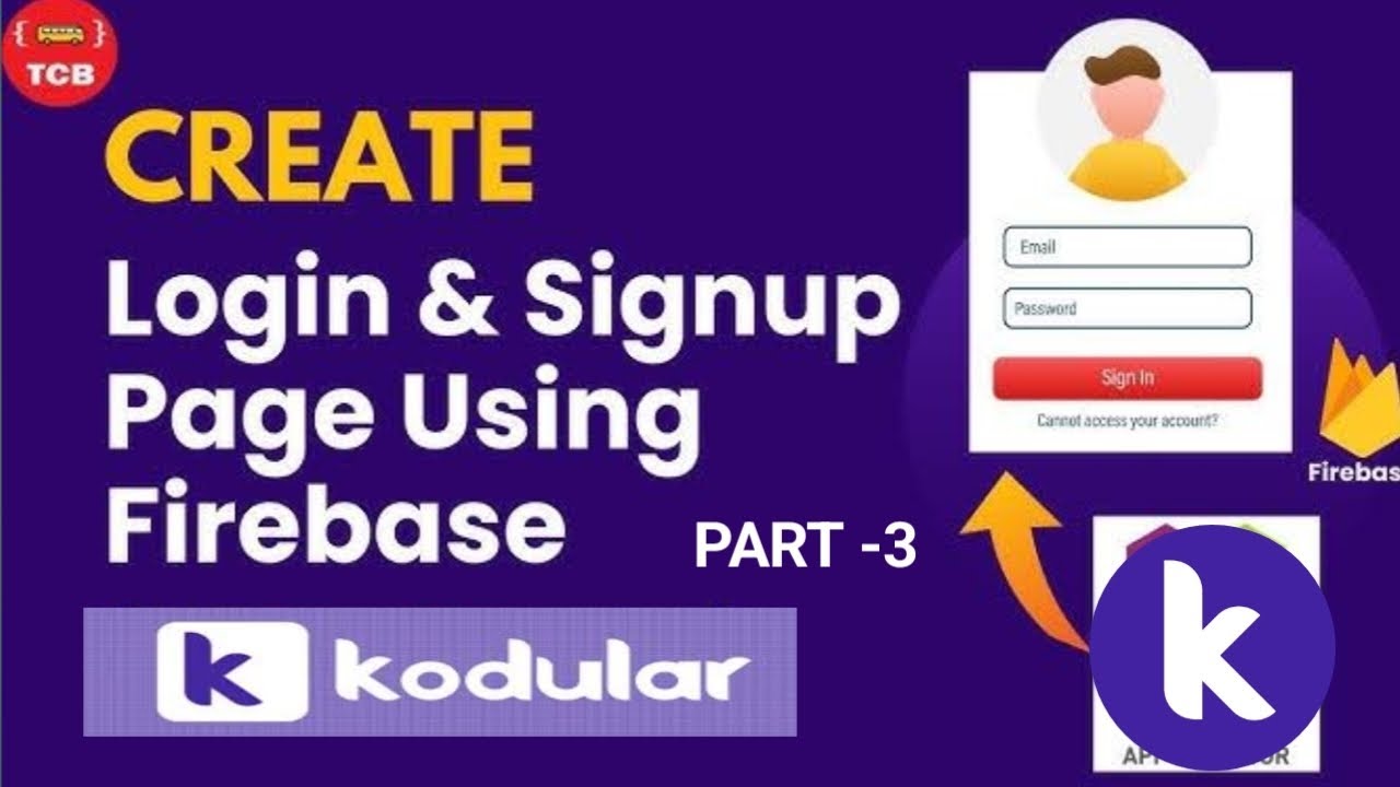 How to make Signup & Login system in Kodular App using Firebase 2025 | PART - 3