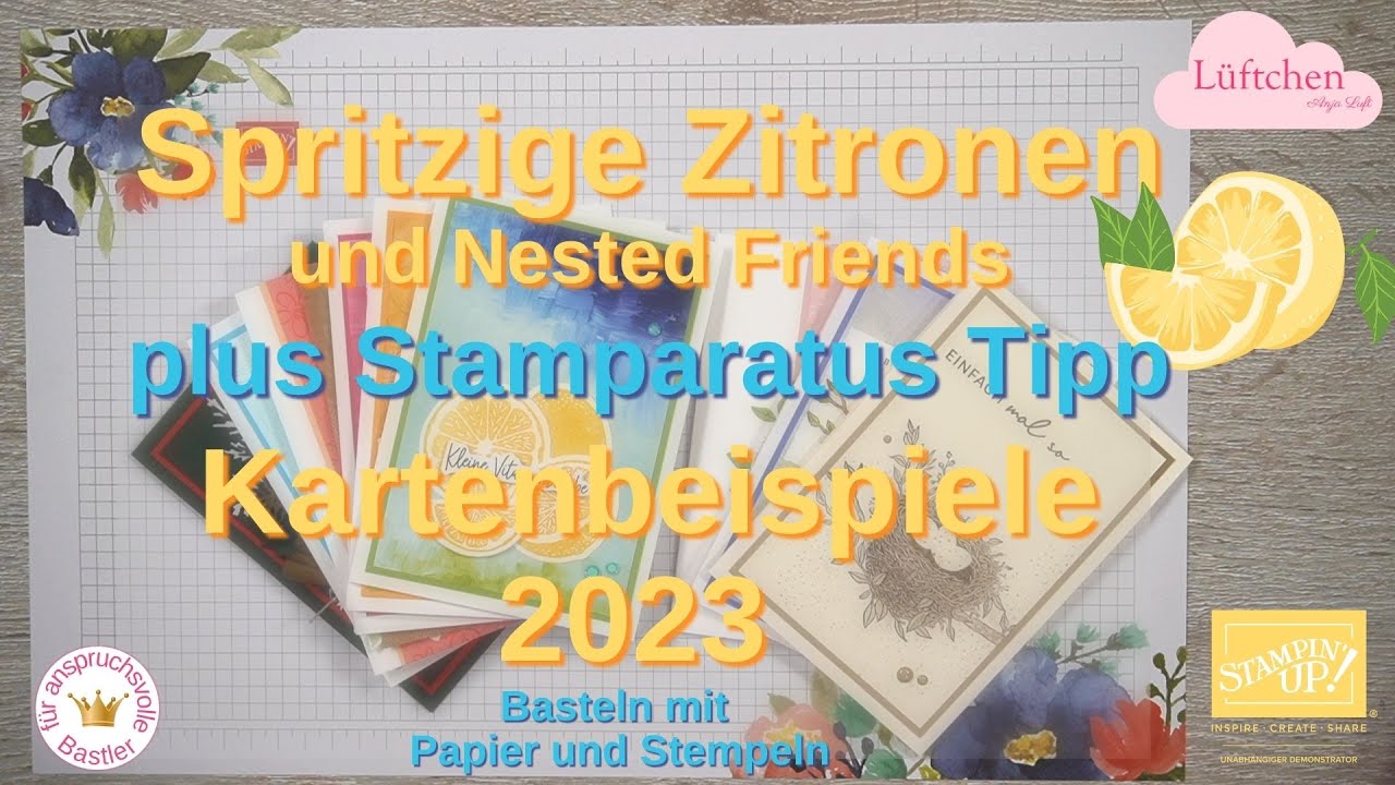 10 Kartenbeispiele Spritzige Zitronen und Nested Friends | Stampin Up