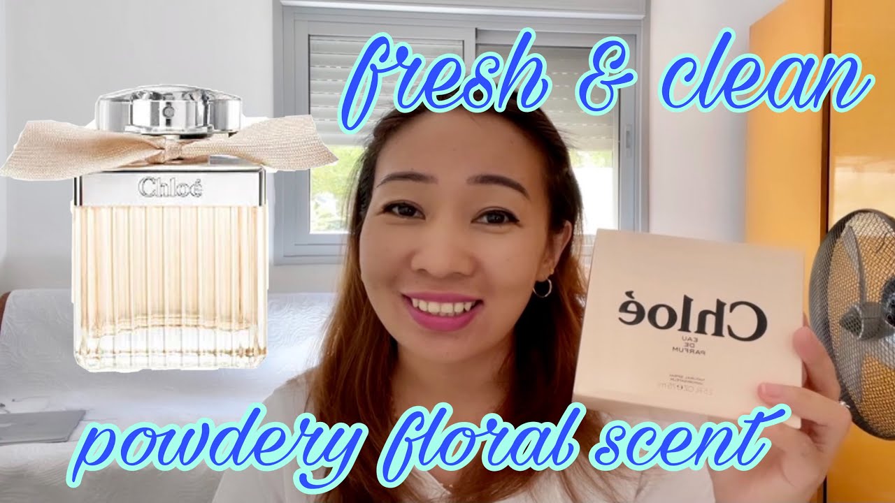 CHLOE&rsquo; EAU DE PARFUM UNBOXING AND REVIEW | CHLOE&rsquo; ORIGINAL PERFUME | FLORAL POWDERY SCENT