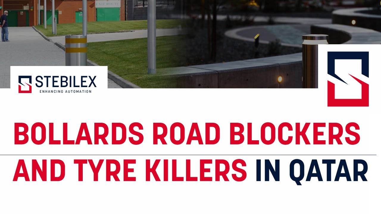 Bollards Road Blockers And Tyre Killers For Vehicle Control Supplier Qatar