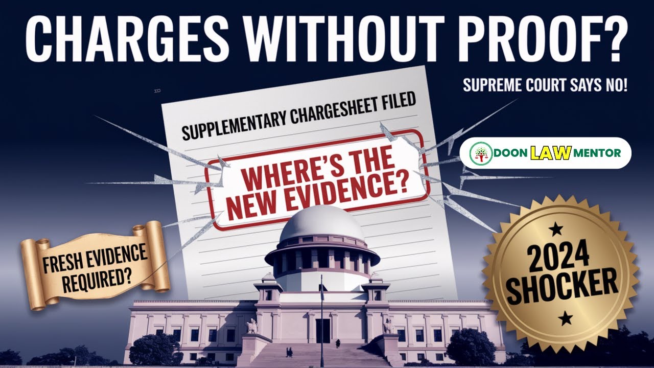 SC on Supplementary Chargesheet: No Fresh Evidence = No Cognizance | BNSS 2023 Explained