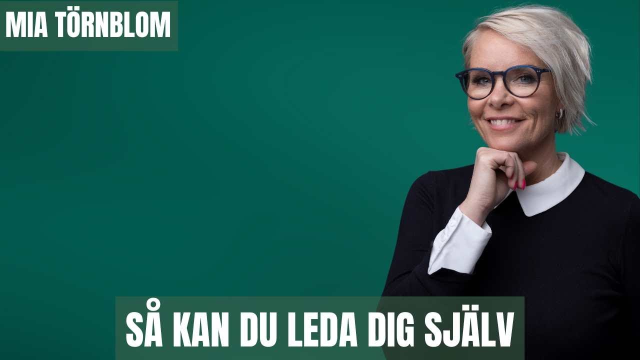 Så kan du leda dig själv