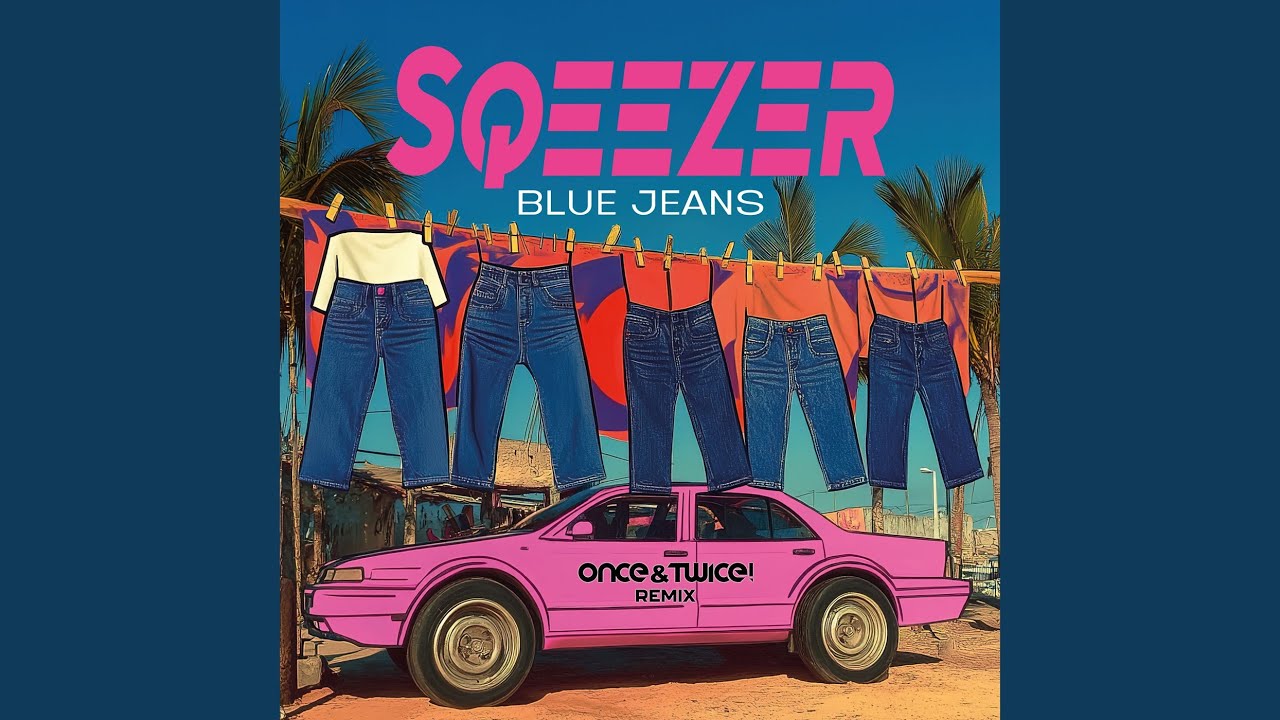 Blue Jeans (once & twice! Remix)