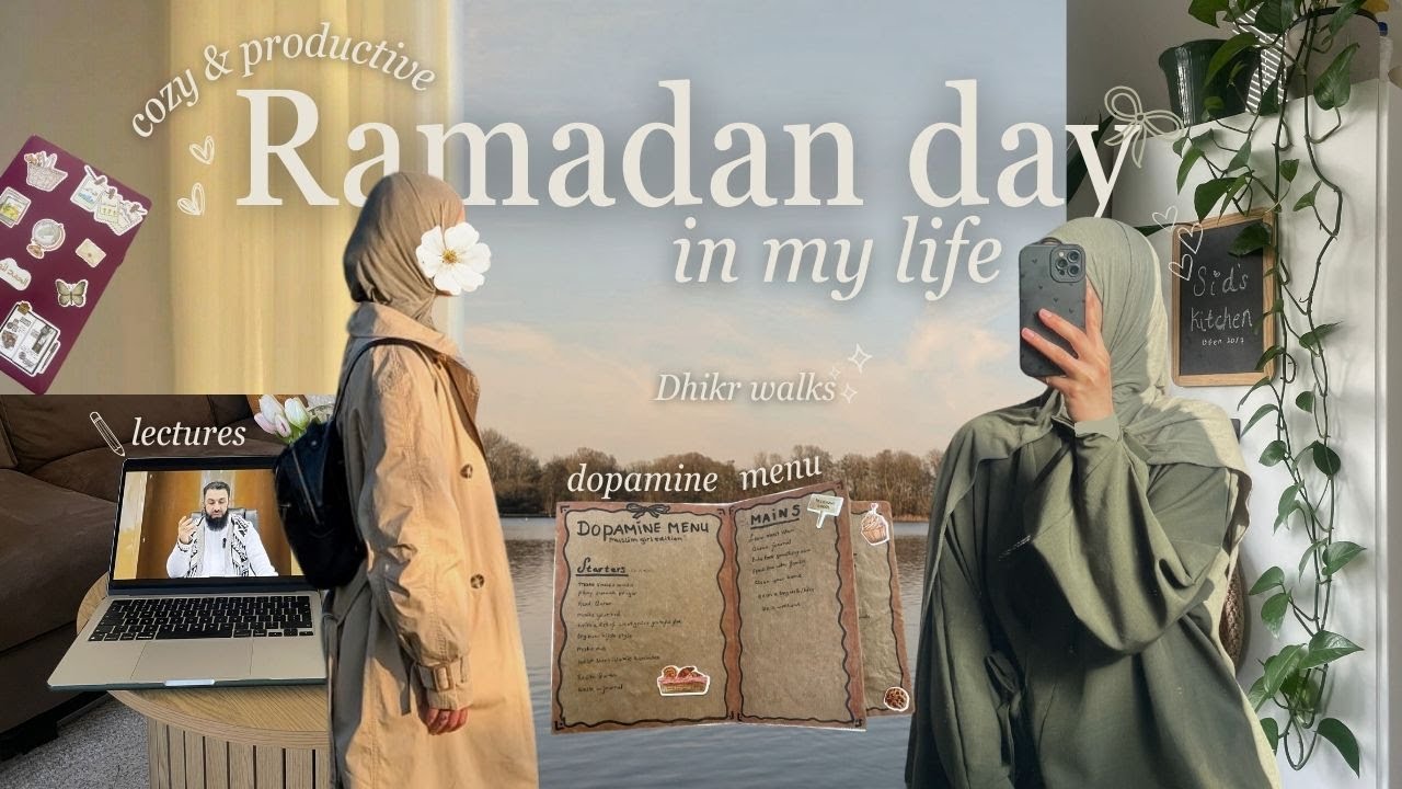 Ramadan Vlog 🌙 | Muslimah Dopamine Menu, Quran, Dhikr walks & more ౨ৎ