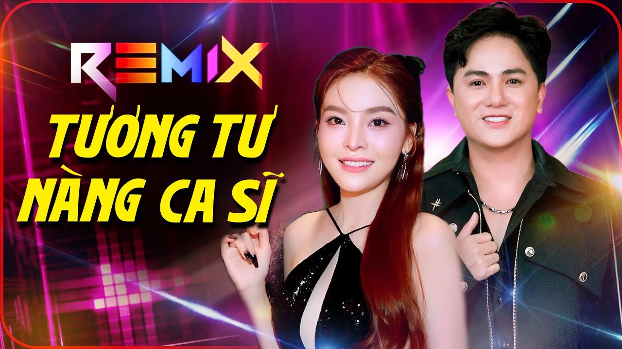 Tương Tư Nàng Ca Sĩ Remix TikTok - Liên Khúc Nhạc Vàng Trữ Tình Remix Hay Nhất của Saka Trương Tuyền