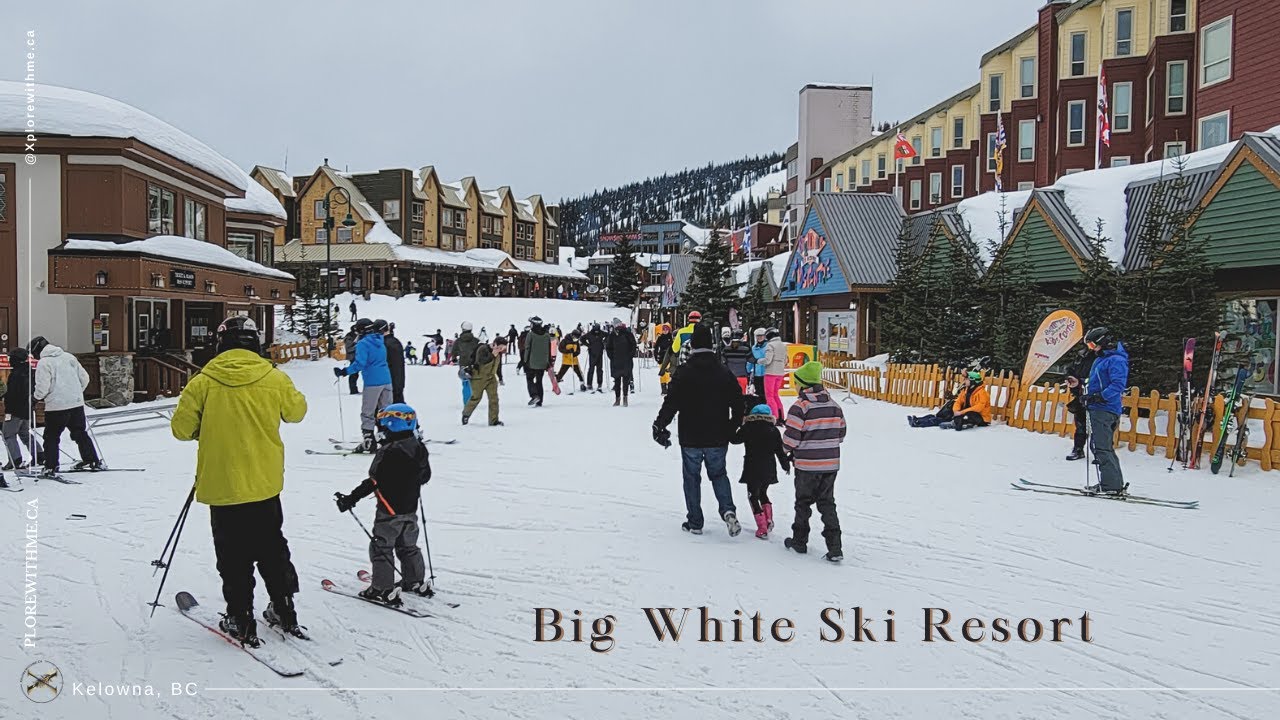 Explore with Big White Ski Resort Kelowna, BC in 1 minute