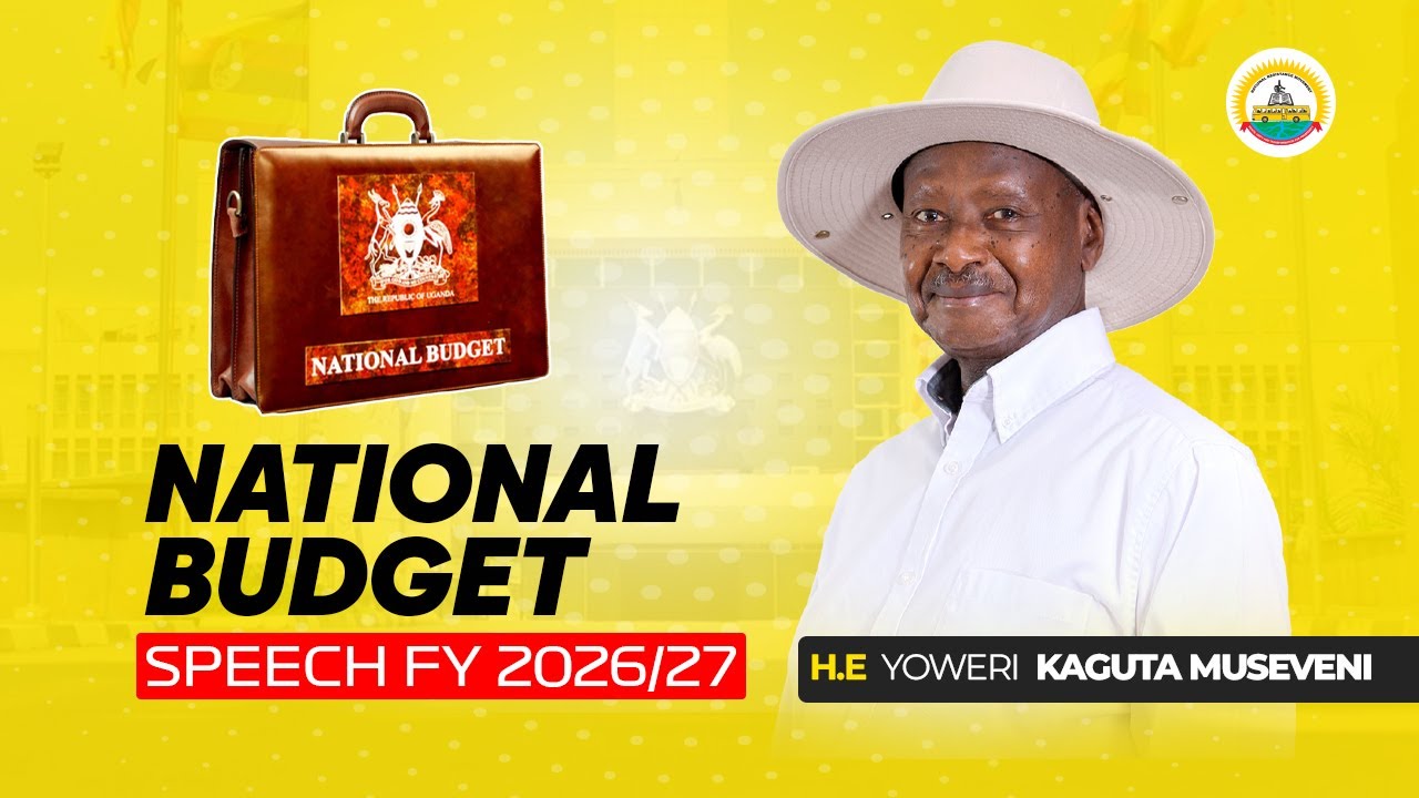 🔴 LIVE: Presentation of Uganda's National Budget FY 2026/27 | Kololo Ceremonial Grounds