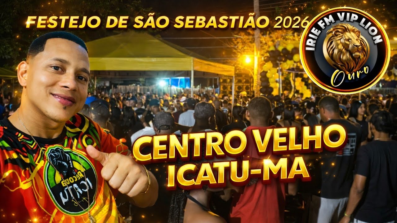 TRADICIONAL FESTEJO DE SÃO SEBASTIÃO 2026 RADIOLA IRIE FM, CENTRO VELHO ICATU-MA  