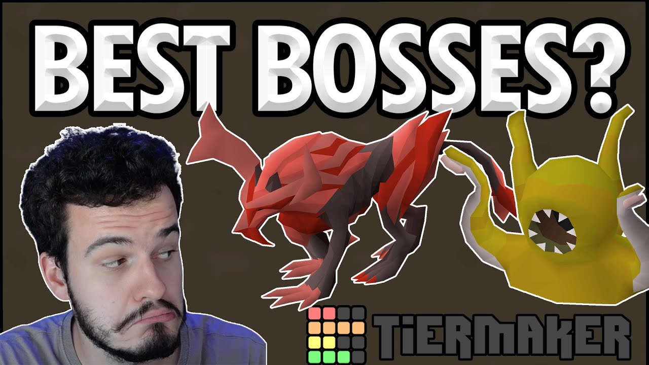 The BEST Bosses on OSRS Ranked on Tiermaker | nudfik