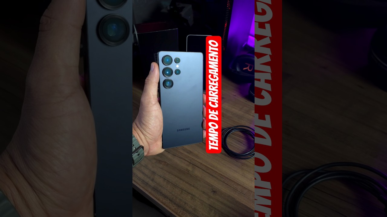 Tempo de carregamento do S25 ultra com carregador de 25 watts. 