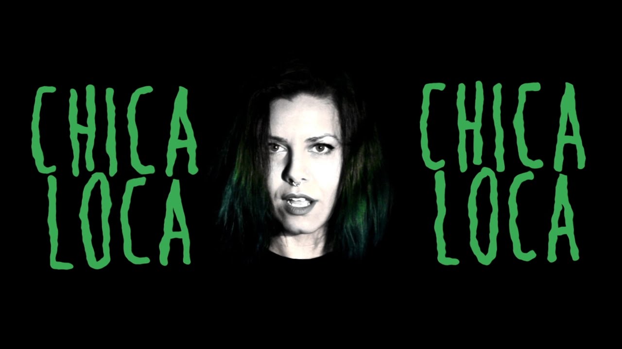 SCR - CHICA LOCA (Videoclip)