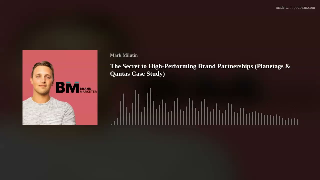 The Secret to High-Performing Brand Partnerships (Planetags & Qantas Case Study)