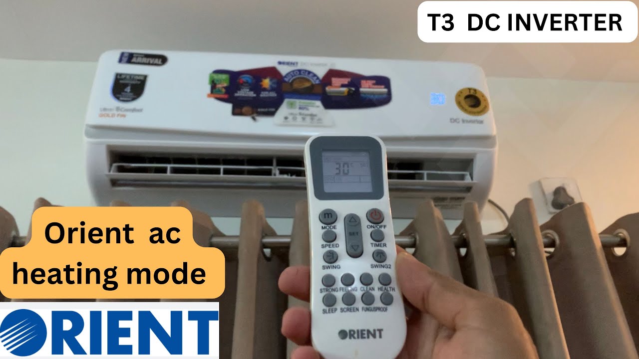 Orient inverter ac convert to heating mode// Orient dc inverter ac heating mode functions