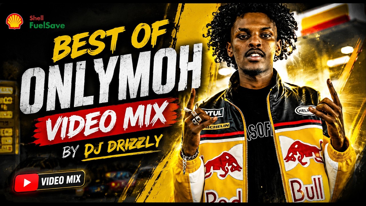 BEST OF ONLYMOH VIDEO MIX ft TRAP | DAILY | DOH | TRAUMA| HUSTLE | ROBIN HOOD | 34 BRICK ,DJ DRIZZLY