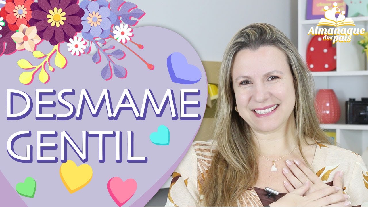 DESMAME GENTIL E RESPEITOSO | 8 Dicas para Parar de Amamentar o Bebê com tranquilidade