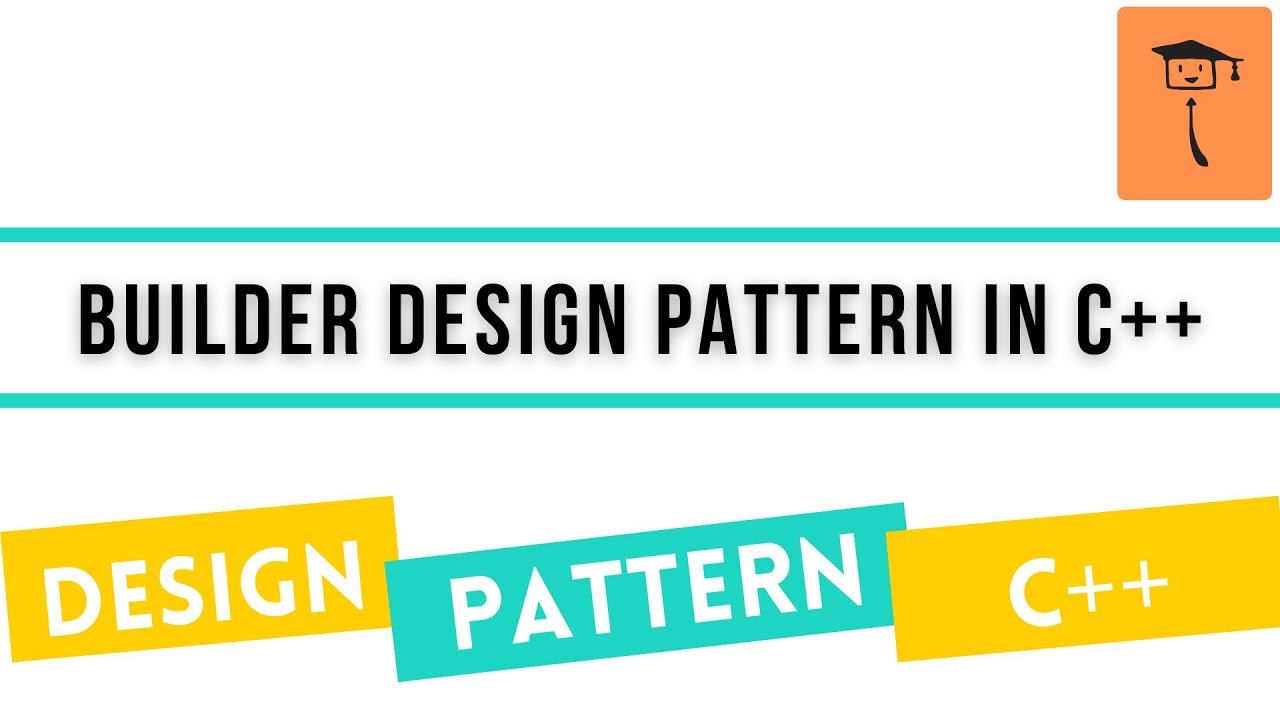 Builder Design Pattern In C++