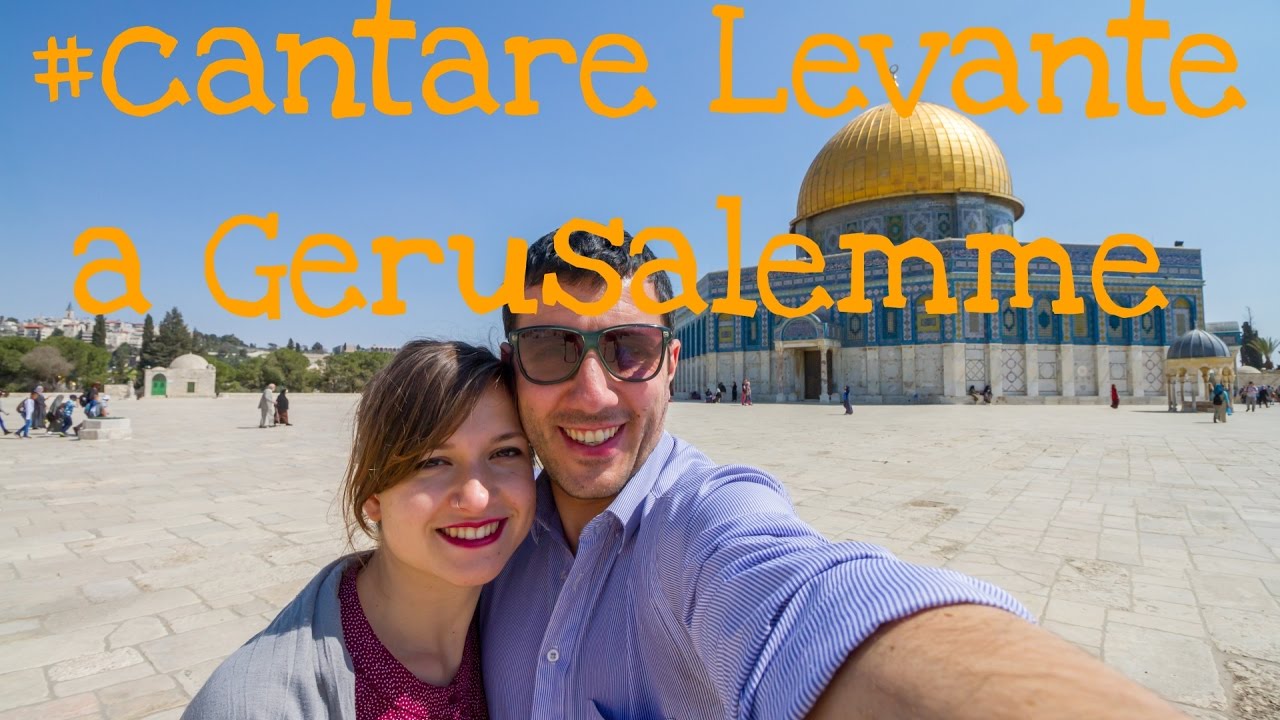 #Cantare Levante a Gerusalemme