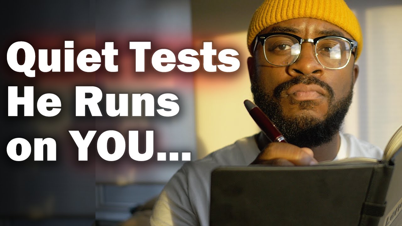 6 Secret “Tests” Men Give Women