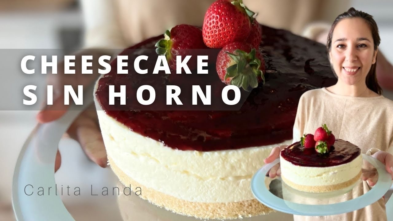 CHEESECAKE SIN HORNO | fácil | rico y muy cremoso