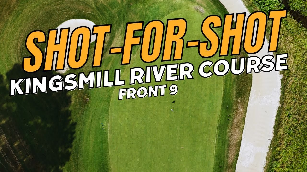 Поле для гольфа Kingsmill Resort River Course: Shot-for-Shot (Front 9)