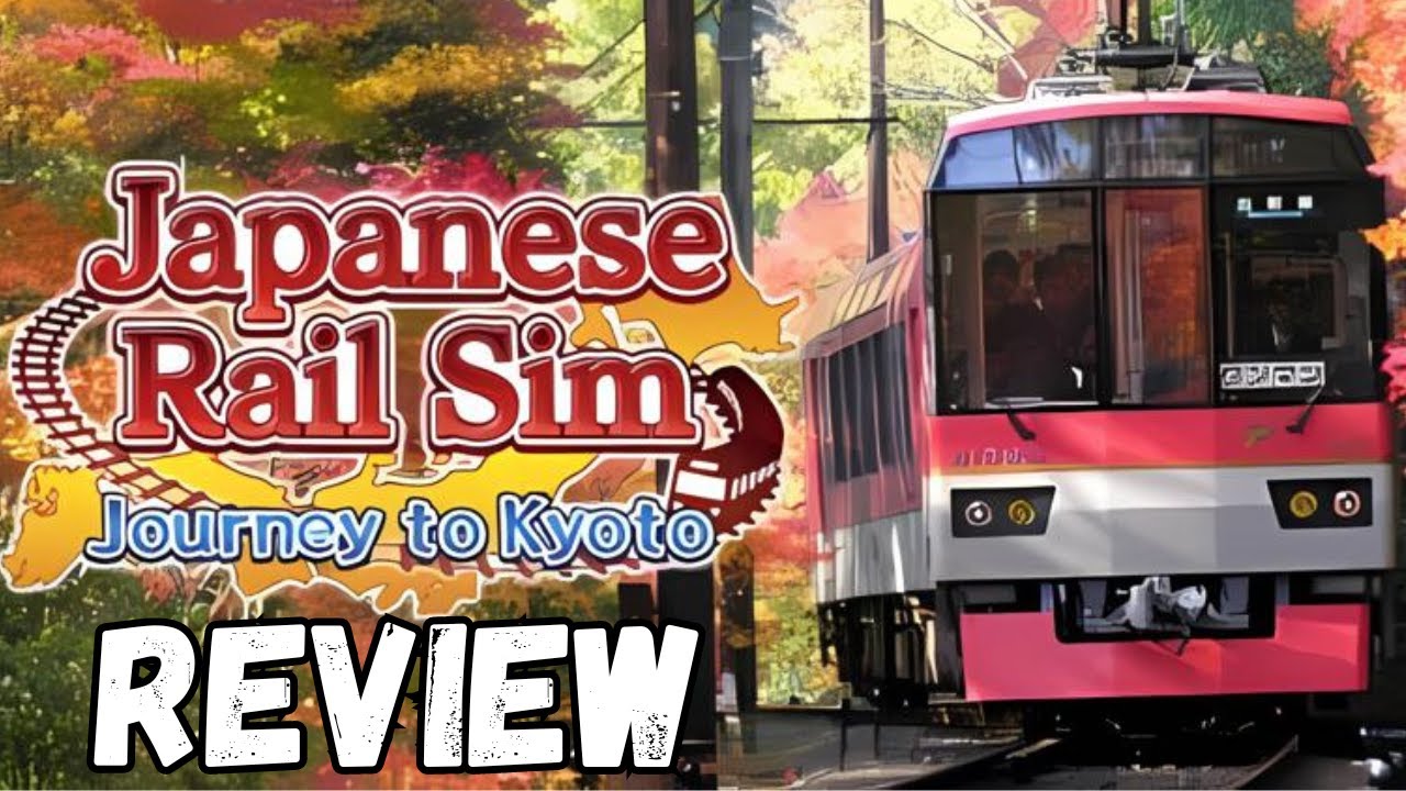 Experience Kyoto's Beauty: Japanese Rail Sim Journey to Kyoto Review