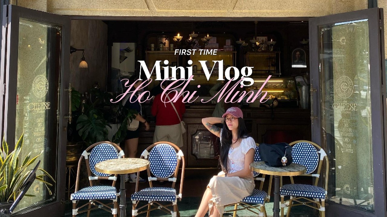 Ho Chi Minh 3 วัน 2 คืน : เที่ยวในเมือง แวะคาเฟ่ กินร้านLocal (ฉบับคนมีเวลาน้อย) | [mini] VLOG🤗