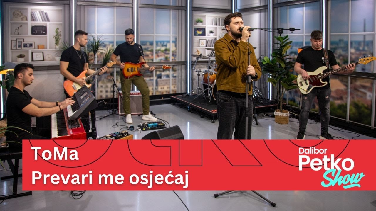 ToMa - Prevari me osjećaj | Dalibor Petko Show | CMC TV