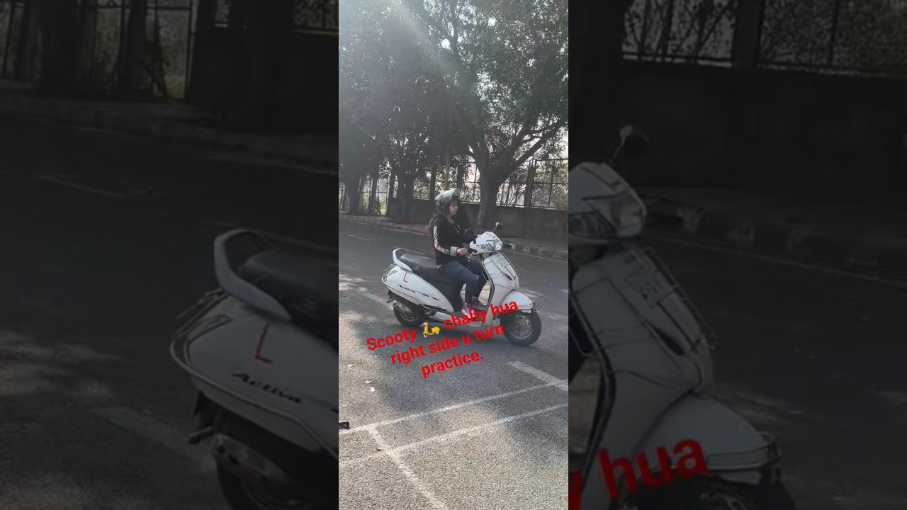 Scooty 🛵 chlaty hua right side u turn practice. ciykal nahi aati hai scooty 🛵 girl training