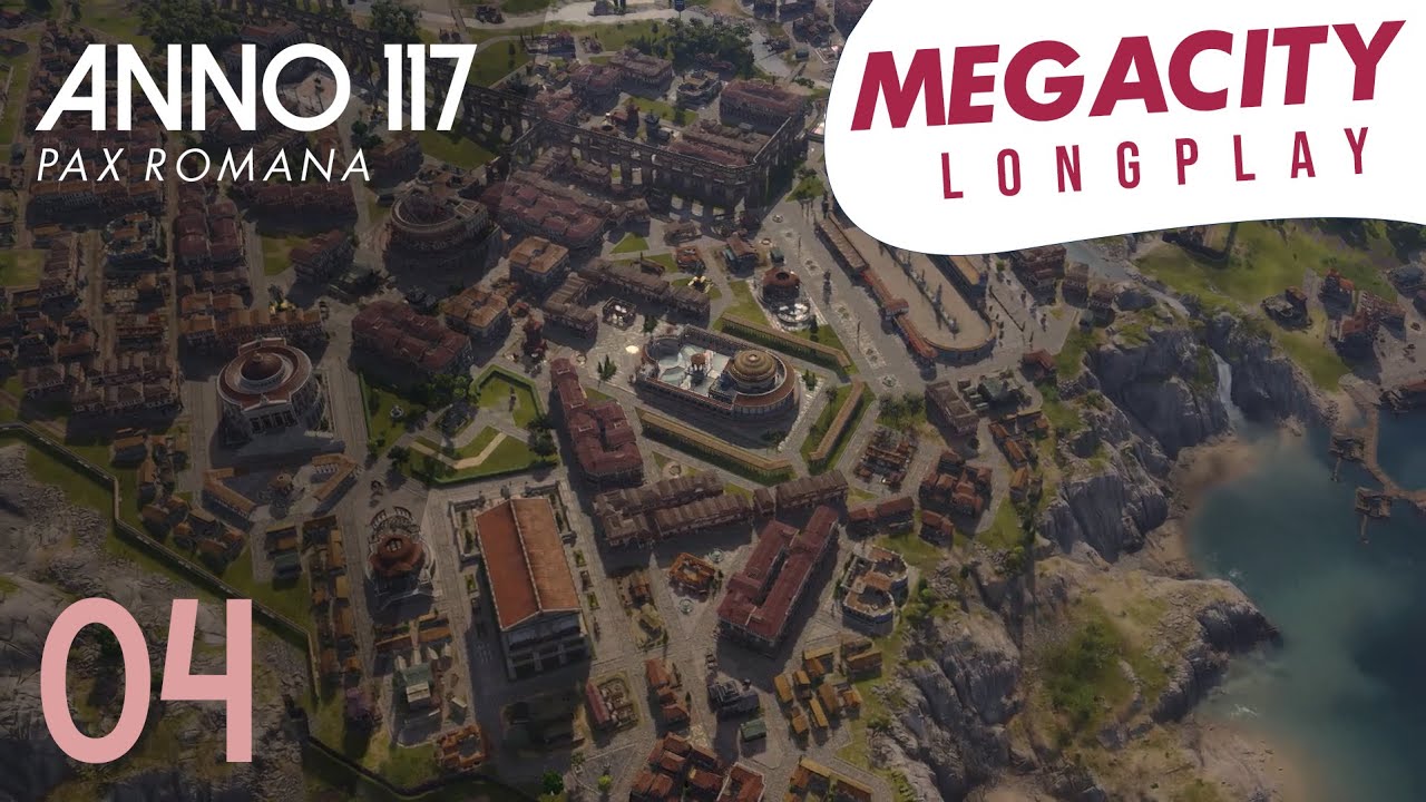 ANNO 117 | Megacity Longplay Part 04: The Patricians