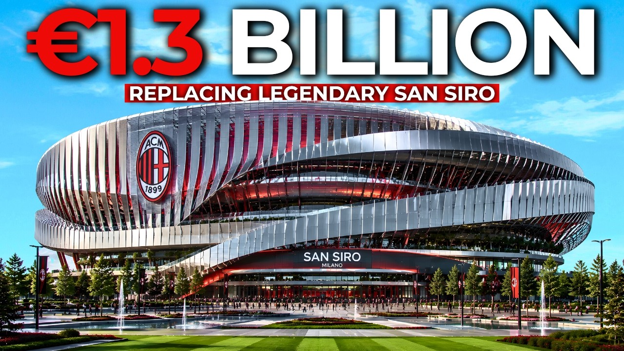Inside MILAN's &euro;1.3 Billion NEW San Siro STADIUM