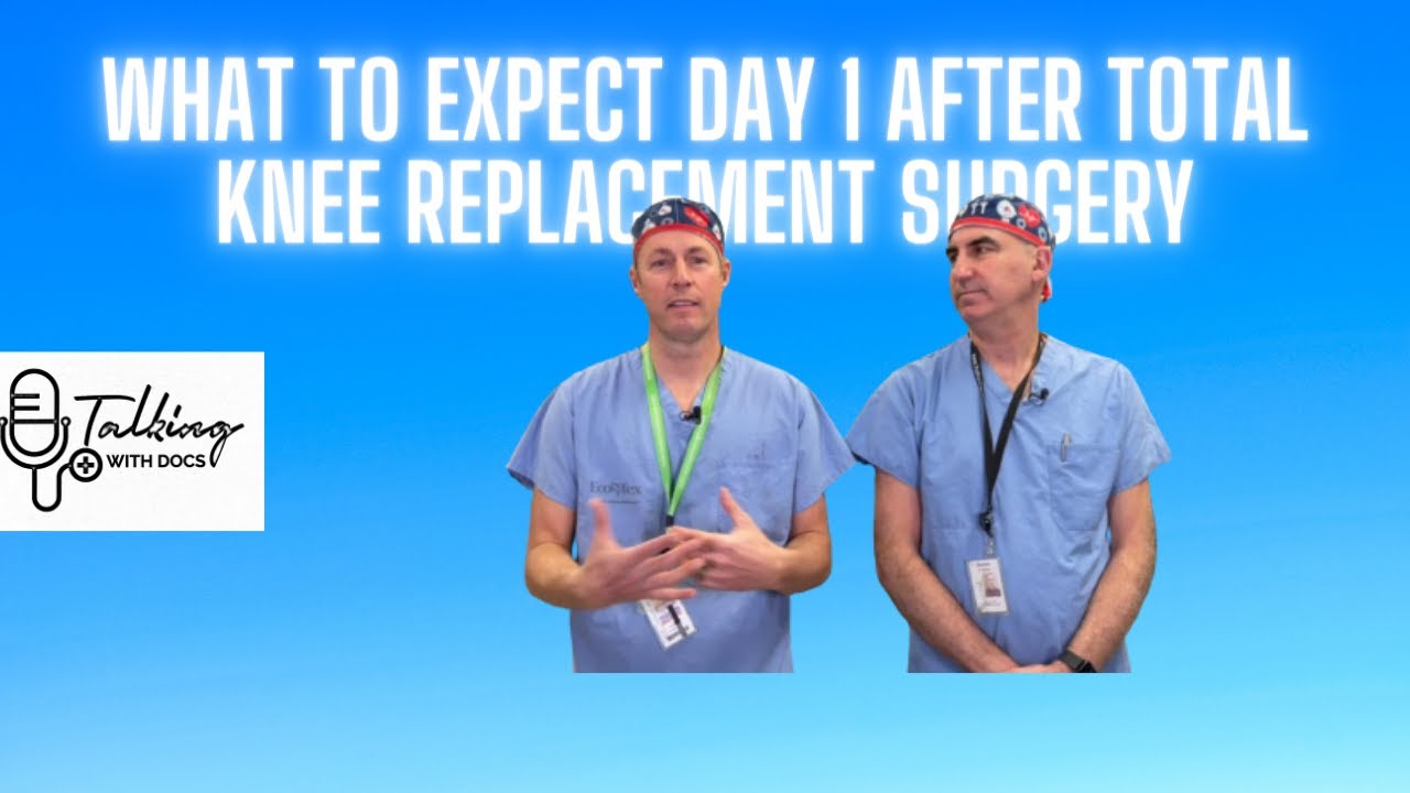 First Day After TKR: What To Expect