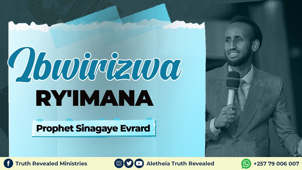 IBWIRIZWA RY'IMANA | Pr Evrard SINAGAYE