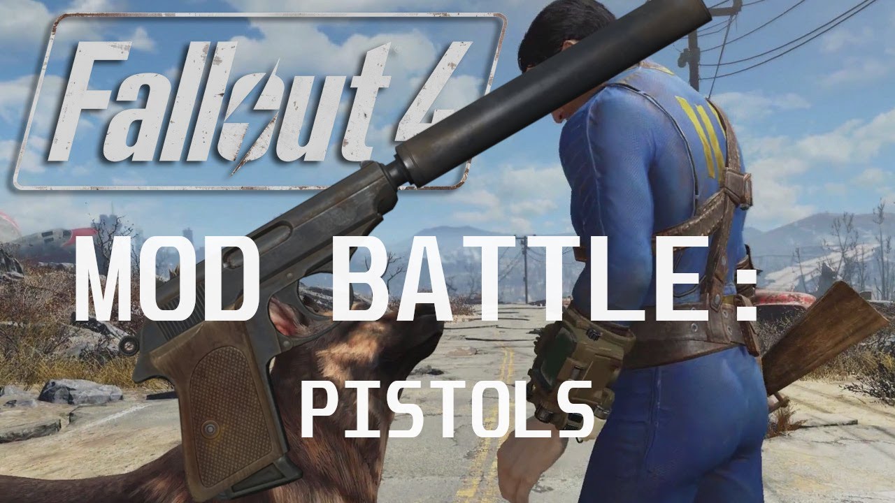 10 модов пистолетов для Fallout 4 — Mod Battle