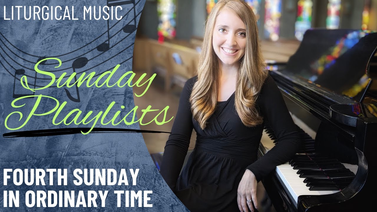 Third Sunday in Ordinary Time Playlists