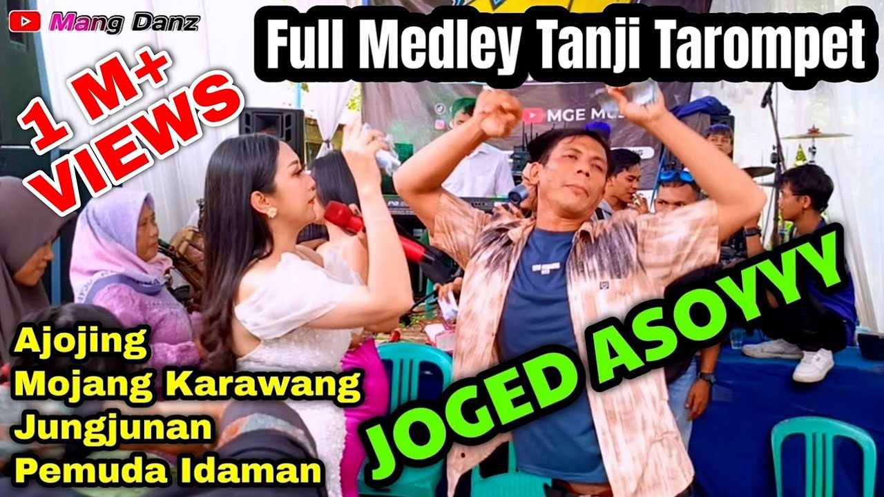 ⛔AJOJING //TANJI TAROMPET MEDLEY//NASYIFA JAMILAH// MGE MUSIC LIVE CACABAN