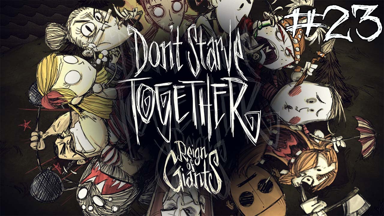 Don't Starve Reign of Giants Together #S04E23 /w Kleszcze i Lamy