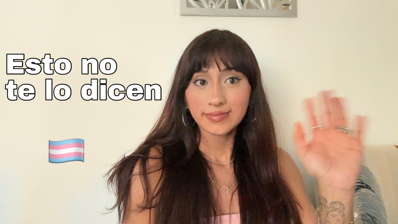 Soy una mujer trans y esto es lo que casi nadie te dice🏳️‍⚧️🌸 // Sofia Pastrana
