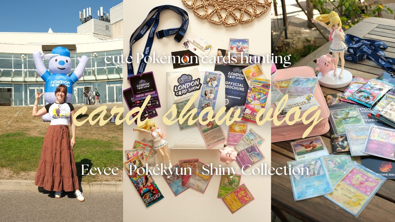 London Card Show | Pok&eacute;mon cuties | Pok&eacute;kyun + Shiny Collection + Eevee