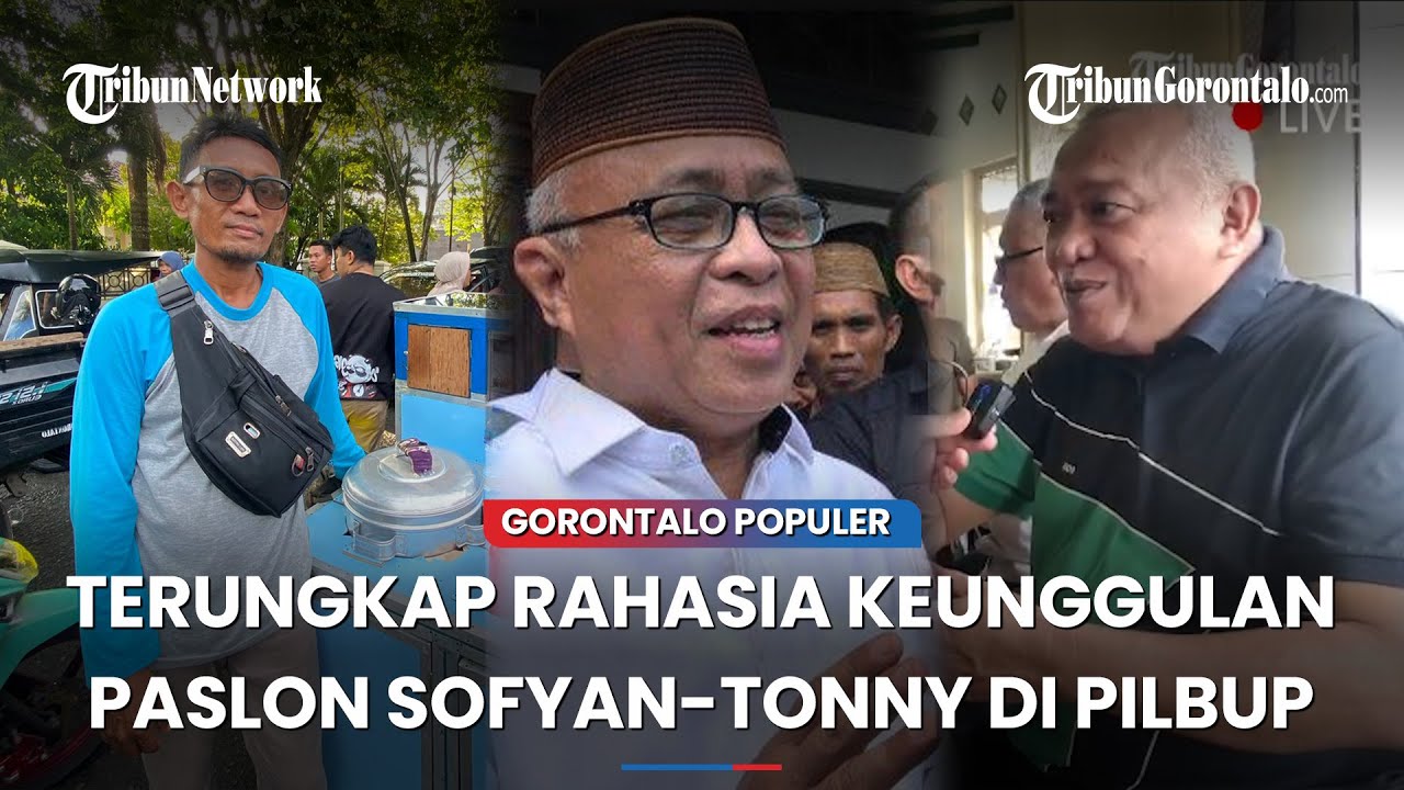 🔴GORONTALO POPULER ~ Ungguli Hasil Hitung Cepat, Paslon Sofyan-Tonny Pegang 13 Kecamatan