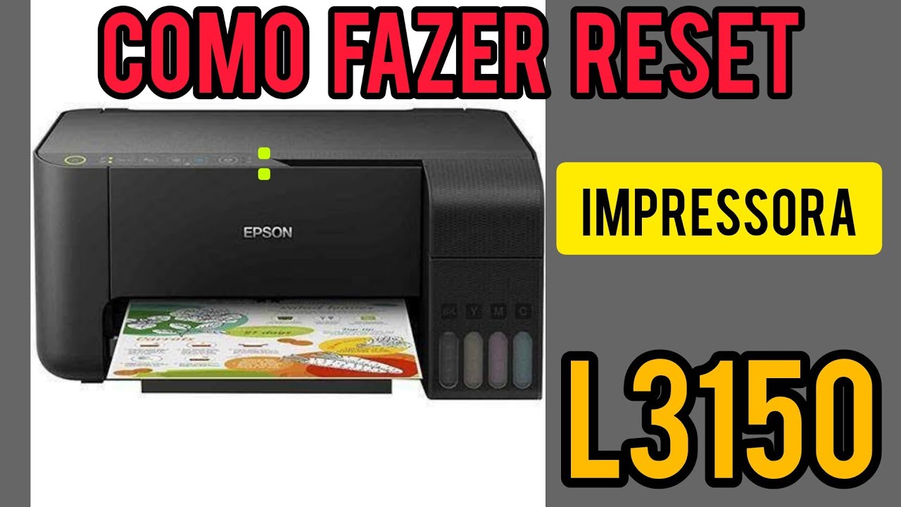 Como Fazer Reset IMPRESSORA Epson L3150 ATUALIZADO