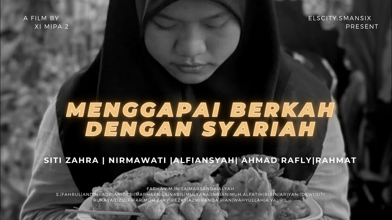 MENGGAPAI BERKAH DENGAN SYARI'AH  BAB IX ' OLEH KELAS XI MIPA 2