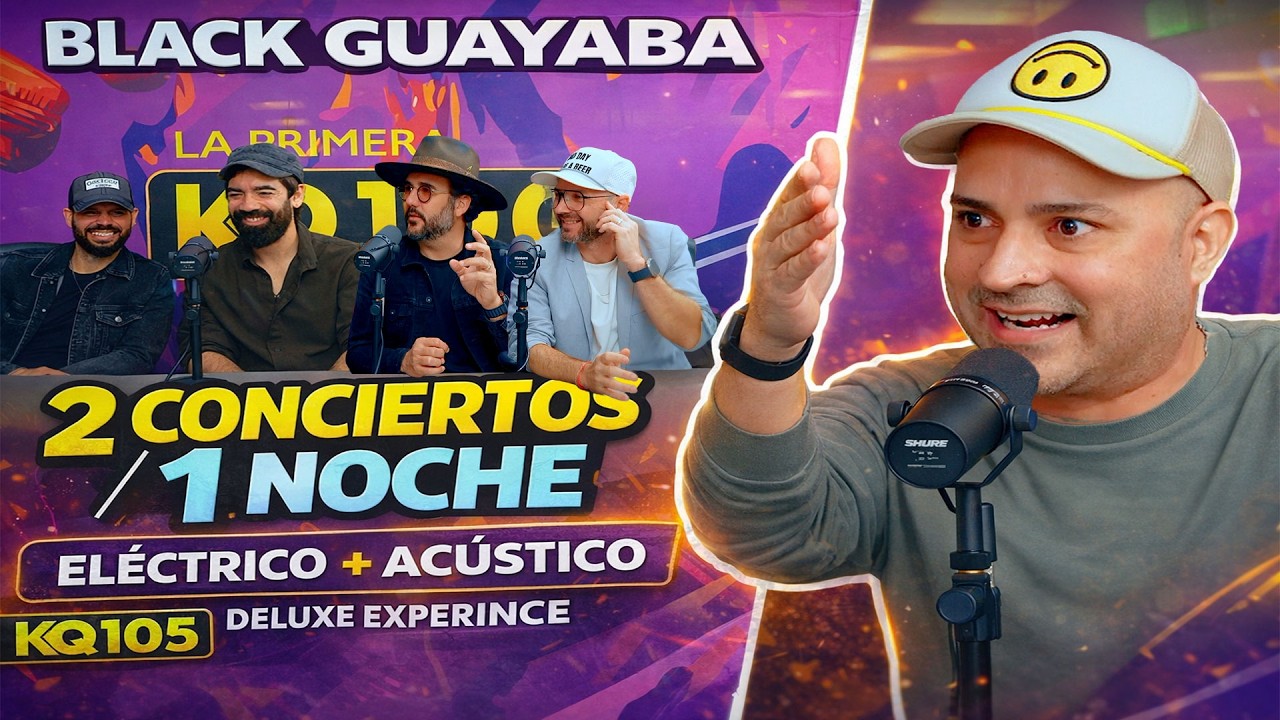 Black Guayaba: 2 conciertos en 1 noche (Eléctrico + Acústico) | Deluxe Experience
