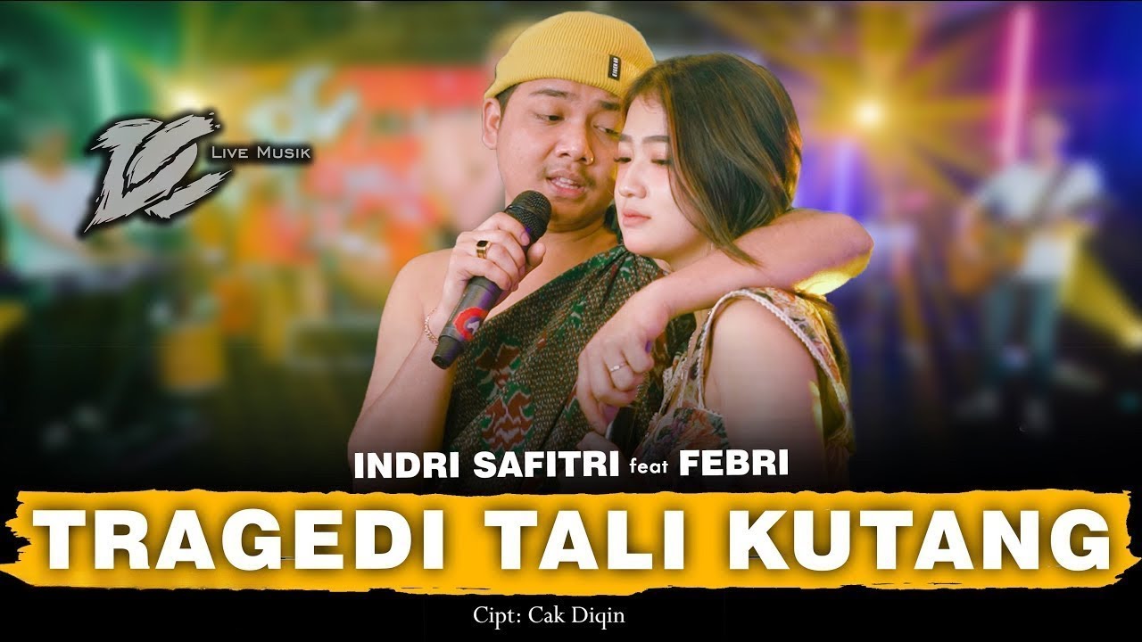 INDRI SAFITRI FEAT. FEBRI - TRAGEDI TALI KUTANG (OFFICIAL LIVE MUSIC) - DC MUSIK