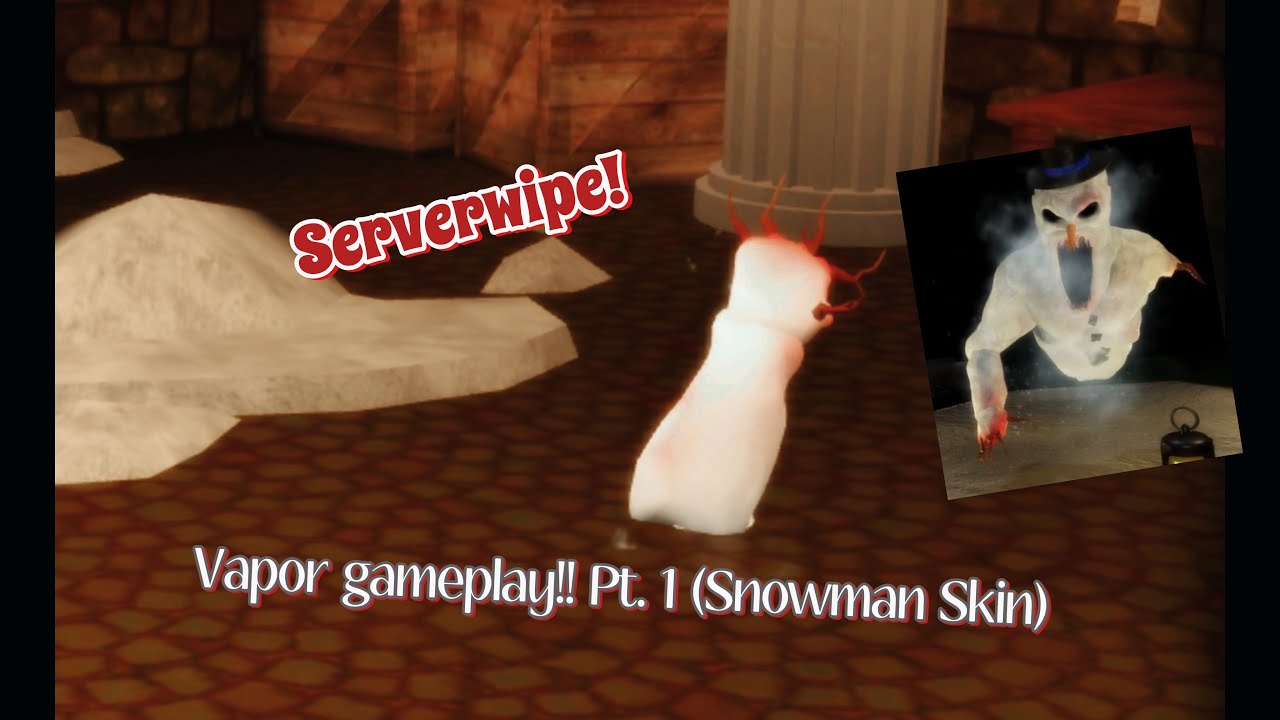 Vapor gameplay!! Pt. 1 (Snowman Skin) - Pillar Chase 2 