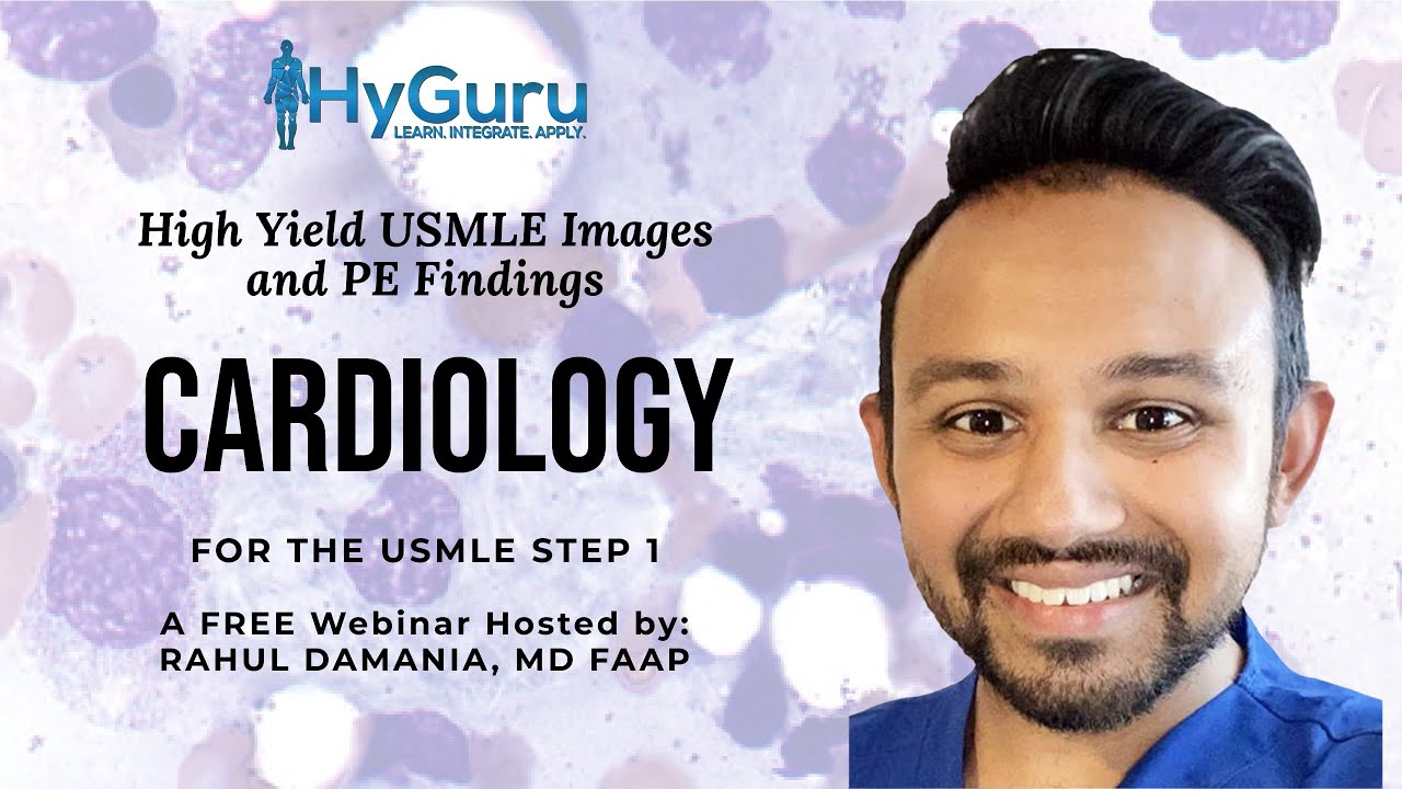 High Yield Images for the USMLE Step 1 (Cardiology)