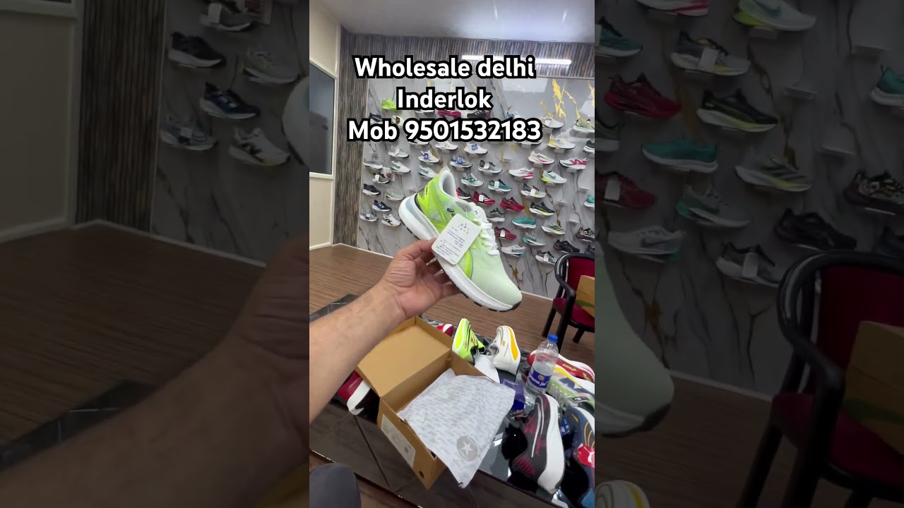 Wholesale delhi Inderlok branded shoes market in delhi Inderlok footwear industry shoes market share