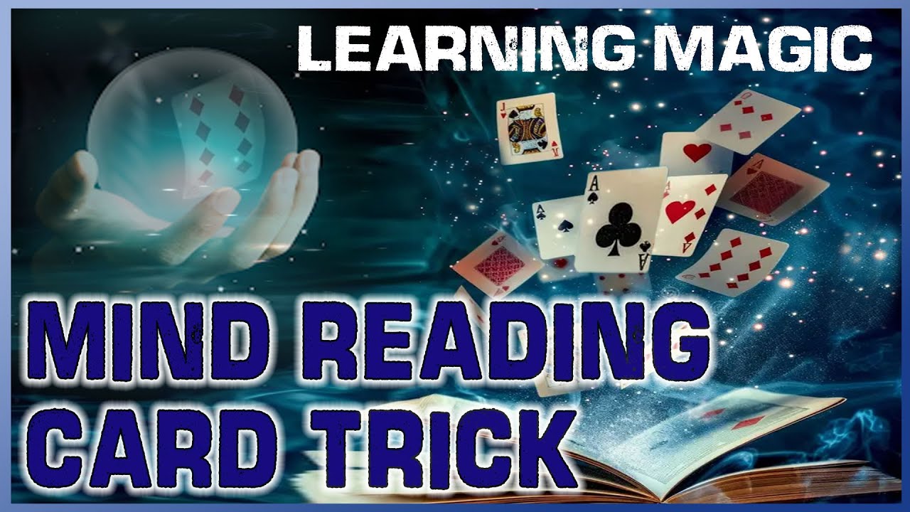 Learn Magic - Mind Reading Card Trick - Close up Magic