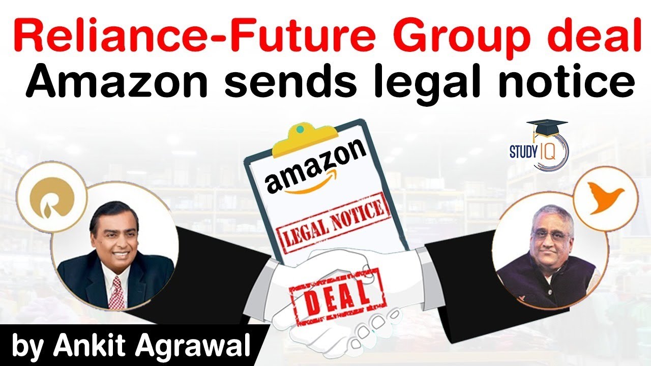 Reliance Future Group Deal - Amazon sends legal notice to Future Group #UPSC #IAS